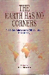THE EARTH HAS NO CORNERS