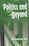 POLITICS AND BEYOND