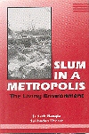 SLUM  IN A METROPOLIS