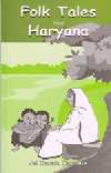 FOLK TALES FROM HARYANA