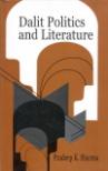 DALIT, POLITICS AND LITERATURE