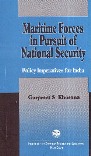 MARITIME FORCES IN PURSUIT OF NATIONAL SECURITY