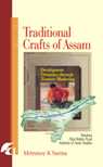 TRADITIONAL CRAFTS OF ASSAM