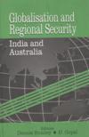 GLOBALISATION AND REGIONAL SECURITY