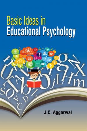 BASIC IDEAS IN EDUCATIONAL PSYCHOLOGY