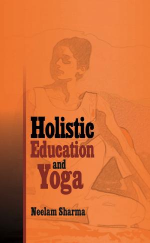 HOLISTIC EDUCATION AND YOGA