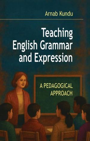 TEACHING ENGLISH GRAMMAR AND EXPRESSION